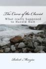 The Curse of the Cheviot: What really happened to Harold Holt? By Robert Menzies Cover Image