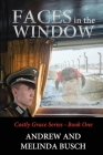 Faces in the Window By Andrew Busch, Melinda Busch Cover Image
