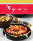 Myanmar: Cuisine, Culture & Customs Cover Image