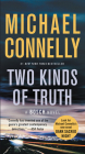 Two Kinds of Truth (A Harry Bosch Novel #20) Cover Image