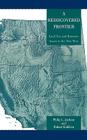 A Rediscovered Frontier: Land Use and Resource Issues in the New West By Philip L. Jackson, Robert Kuhlken Cover Image