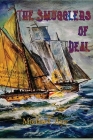The Smugglers of Deal Cover Image