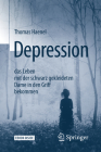 Depression - Das Leben Mit Der Schwarz Gekleideten Dame in Den Griff Bekommen Cover Image