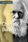 Charles Darwin: Naturalist (History Makers) By Stephen Webster Cover Image