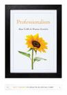 Professionalism (Key Themes in Health and Social Care) By Alan Cribb, Sharon Gewirtz Cover Image
