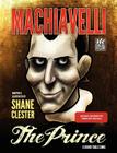 The Prince: Round Table Comics By Niccolo Machiavelli, Shane Clester (Illustrator) Cover Image