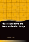 Phase Transitions and Renormalization Group (Oxford Graduate Texts) Cover Image