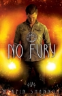 No Fury: A Florida Urban Fantasy Thriller By Martin Shannon Cover Image
