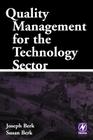 Quality Management for the Technology Sector By Joseph Berk, Susan Berk Cover Image