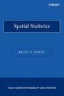 Spatial Statistics By Brian D. Ripley Cover Image