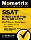 SSAT Middle Level Prep Book 2021-2022 - SSAT Secrets Study Guide, Full-Length Practice Test, Video Tutorials, Covers Quantitative (Math), Verbal (Voca Cover Image