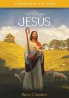 Jesus (Get to Know) By Nancy I. Sanders Cover Image