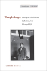 Thought-Images: Frankfurt School Writers' Reflections from Damaged Life (Cultural Memory in the Present) By Gerhard Richter Cover Image
