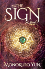 The Sign By Monokuro Yun Cover Image
