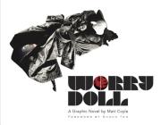 Worry Doll: A Graphic Novel (Dover Graphic Novels) By Matt Coyle, Shaun Tan (Foreword by) Cover Image