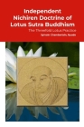 Independent Nichiren Doctrine of Lotus Sutra Buddhism: Threefold Lotus Kwoon scholarship By Sylvain Chamberlain Cover Image
