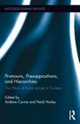 Pronouns, Presuppositions, and Hierarchies: The Work of Eloise Jelinek in Context (Routledge Leading Linguists) By Andrew Carnie (Editor), Heidi Harley (Editor) Cover Image