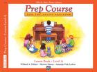 Alfred's Basic Piano Prep Course Lesson Book, Bk a By Willard Palmer, Morton Manus, Amanda Lethco Cover Image