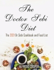 The Doctor Sebi Diet: The 2021 Dr.Sebi Cookbook and Food List Cover Image
