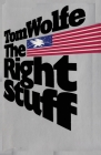The Right Stuff Tom Wolfe Cover Image
