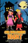 Our Halloween Night By Janine Thomas Cover Image