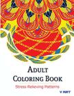 Adult Coloring Book: Coloring Books For Adults: Stress Relieving Patterns By Tanakorn Suwannawat Cover Image