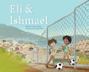 Eli & Ishmael By Kate Daniel, Haley Moss (Illustrator) Cover Image