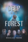 Deep in the Forest Cover Image