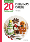 All-New Twenty to Make: Mini Christmas Crochet (All New 20 to Make) Cover Image