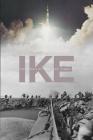 Ike: The Memoir of Isom Ike Rigell By Ike Rigell Cover Image