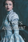 Rose's Assignment By Melina Druga Cover Image