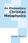 An Elementary Christian Metaphysics Cover Image