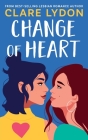 Change Of Heart By Clare Lydon Cover Image