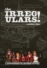 The Irregulars!: A Sundered Marches Novel By Cynthia Skye, Dainius Obcarskas (Illustrator), Elsavic_art (Illustrator) Cover Image