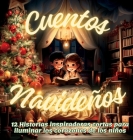 Cuentos Navideños Para Niños By Karla G. E. Cover Image