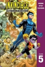 Invincible: The Ultimate Collection Volume 5 By Robert Kirkman, Ryan Ottley (By (artist)) Cover Image