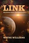 Link By Wayne Williams Cover Image