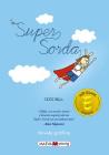 Supersorda By Cece Bell, Cece Bell (Illustrator) Cover Image
