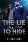The Lie They Tried to Hide Cover Image