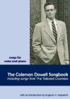 The Coleman Dowell Songbook By Coleman Dowell (Composer), Eugene H. Hayworth (Introduction by) Cover Image