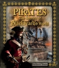 Pirates: The Secrets of Blackbeard's World By Stella Caldwell Cover Image
