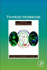 Thyroid Hormone: Volume 106 (Vitamins and Hormones #106) By Gerald Litwack (Editor) Cover Image