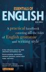 Essentials of English: A Practical Handbook Covering All the Rules of English Grammar and Writing Style Cover Image