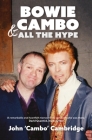 Bowie, Cambo & All the Hype Cover Image