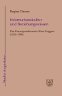 Informationskultur und Beziehungswissen = Information Culture and Relationship Knowledge (Studia Augustana #16) By Regina Dauser Cover Image