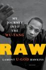 Raw: My Journey into the Wu-Tang Cover Image