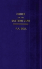 Order Of The Eastern Star (New, Revised) Hardcover Cover Image