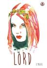 Lord By Leonie O'Moore, Leonie O'Moore (Artist) Cover Image