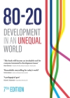 80:20: Development in an Unequal World By Tony Daly (Editor), Ciara Regan (Editor), Colm Regan (Editor) Cover Image