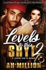 Levels to This Shyt 2 By Ah'million Cover Image
